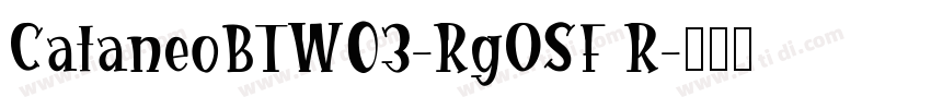 CataneoBTW03-RgOSF R字体转换